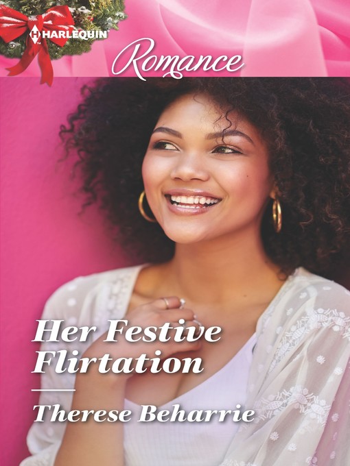 Title details for Her Festive Flirtation by Therese Beharrie - Wait list